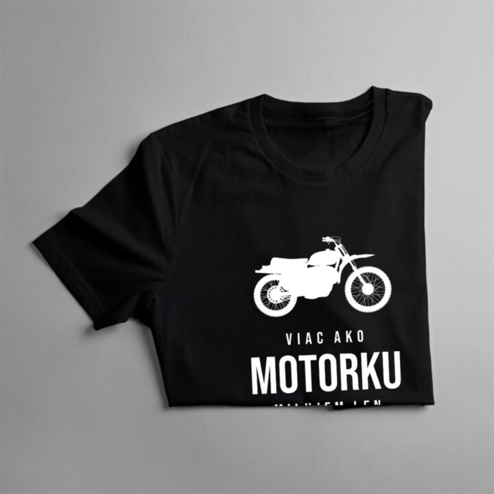 Viac ako motorku milujem len svojho muža - dámske tričko s potlačou