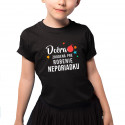 Dcéra - zrodená pre robenie neporiadku - detské tričko s potlačou