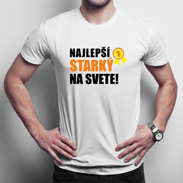 Najlepší starký na svete - pánske tričko s potlačou