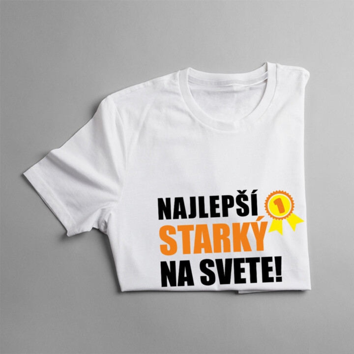 Najlepší starký na svete - pánske tričko s potlačou