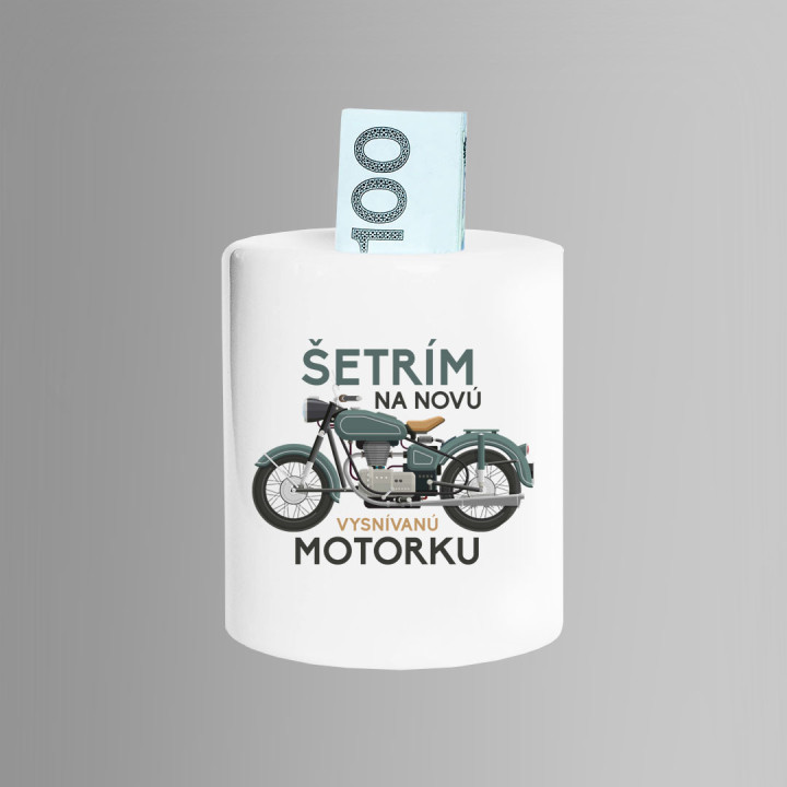 Šetrím na novú vysnívanú motorku - Keramická pokladnička s potlačou