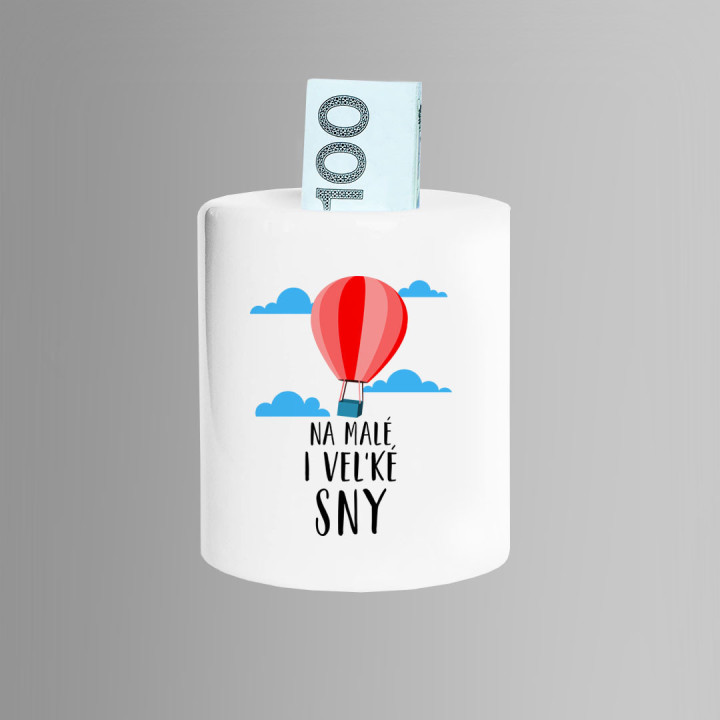 Na malé i veľké sny - Keramická pokladnička s potlačou