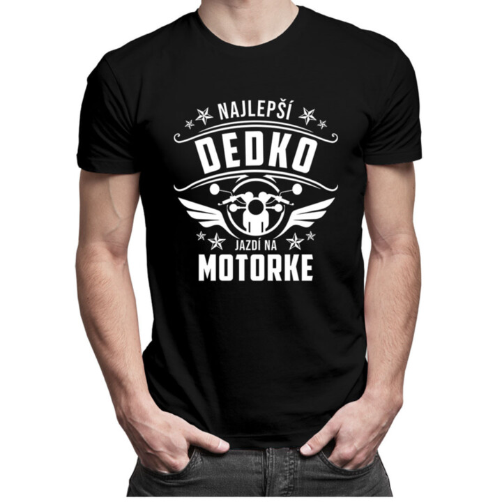 Najlepší dedko jazdí na motorke - pánske tričko s potlačou