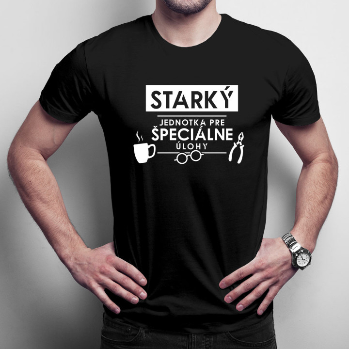 Starký - jednotka pre špeciálne úlohy - pánske tričko s potlačou