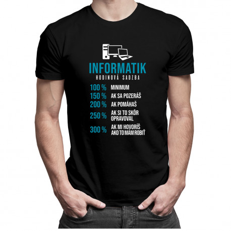 Informatik - hodinová sadzba - pánske tričko s potlačou