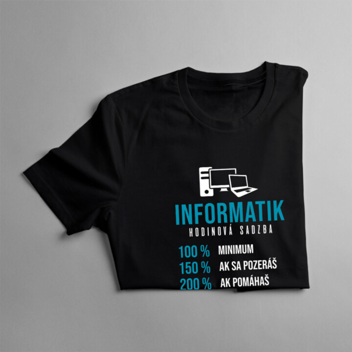 Informatik - hodinová sadzba - pánske tričko s potlačou