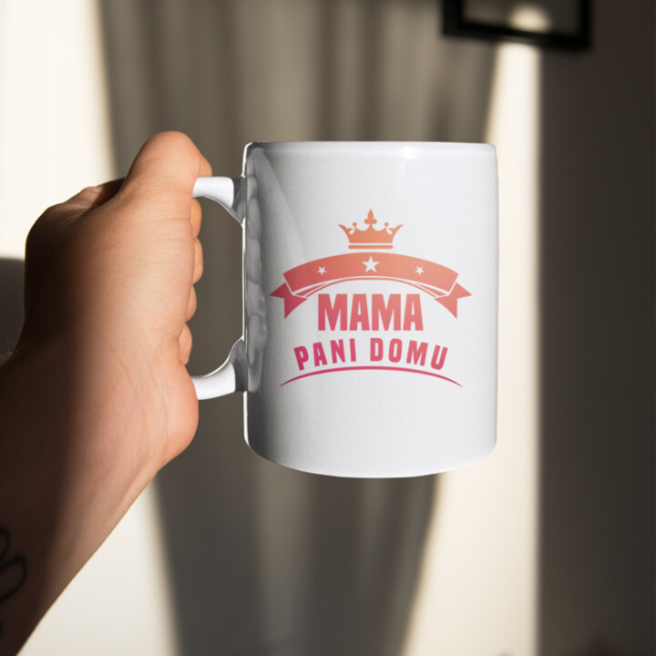 Mama pani domu - hrnček
