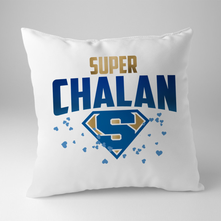 Super chalan - vankúš s potlačou