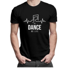 No dance no life - pánske tričko s potlačou