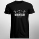 No mountain no life - Pánske tričko s potlačou