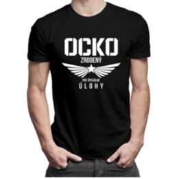 Ocko zrodený pre špeciálne úlohy v2 - pánske tričko s potlačou