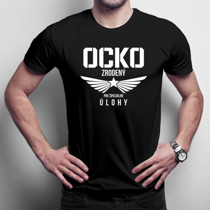 Ocko zrodený pre špeciálne úlohy v2 - pánske tričko s potlačou