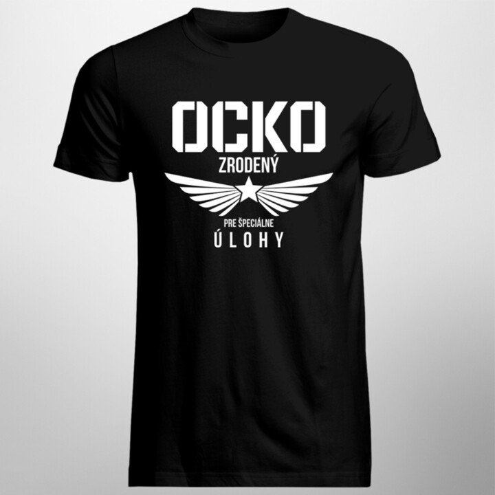 Ocko zrodený pre špeciálne úlohy v2 - pánske tričko s potlačou