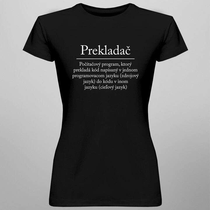 Prekladač - Dámske tričko s potlačou
