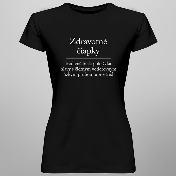 Zdravotné čiapky - Dámske tričko s potlačou