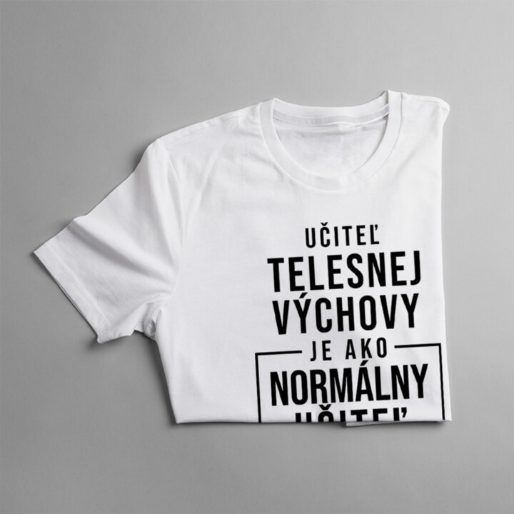 Učiteľ telesnej výchovy - Dámske tričko s potlačou