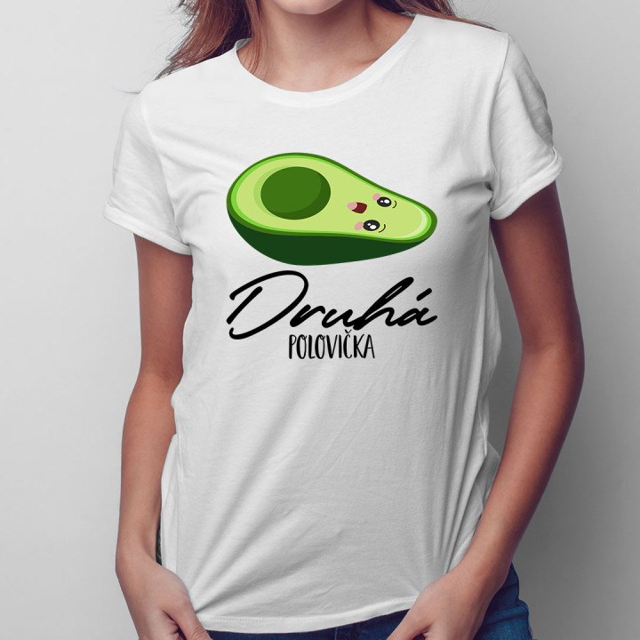 Druhá polovička v2 - Dámske tričko s potlačou