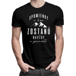 Spomienky z hôr zostanú navždy v pamäti - Pánske tričko s potlačou
