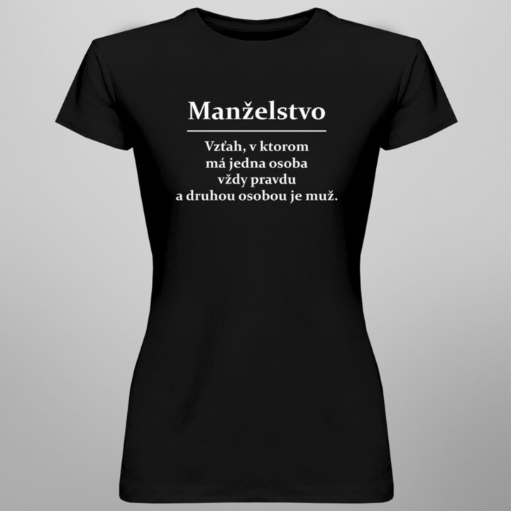 Manželstvo - dámske tričko s potlačou