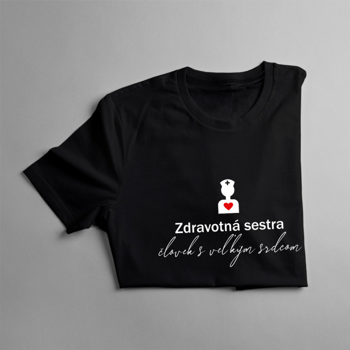 Zdravotná sestra - človek s veľkým srdcom - Dámske tričko s potlačou