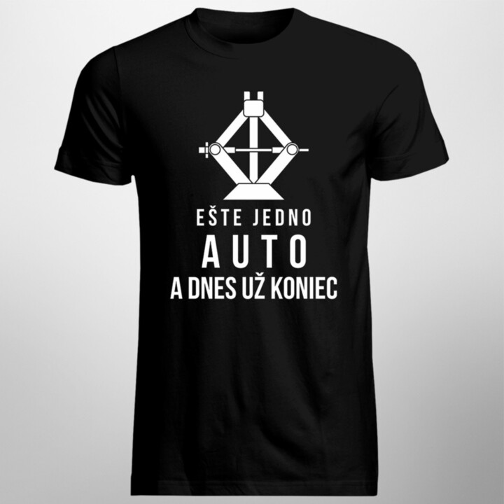 Ešte jedno auto a dnes už koniec - Pánske tričko s potlačou