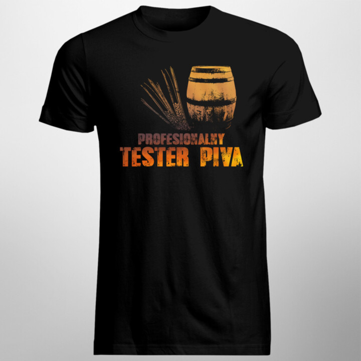 Profesionálny tester piva - pánske tričko s potlačou