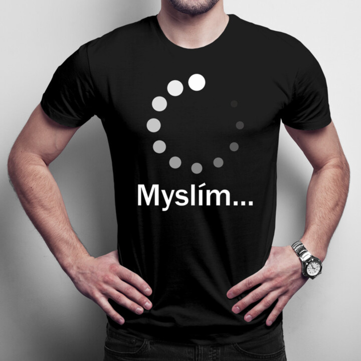 Myslím - Pánske tričko s potlačou