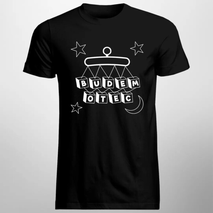 Budem otec - pánske tričko s potlačou