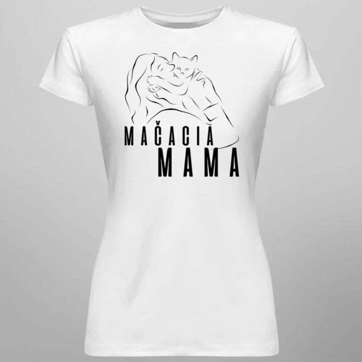 Mačacia mama - dámske tričko s potlačou