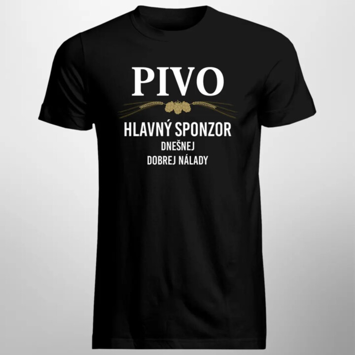 Pivo - hlavný sponzor dnešnej dobrej nálady - pánske tričko s potlačou