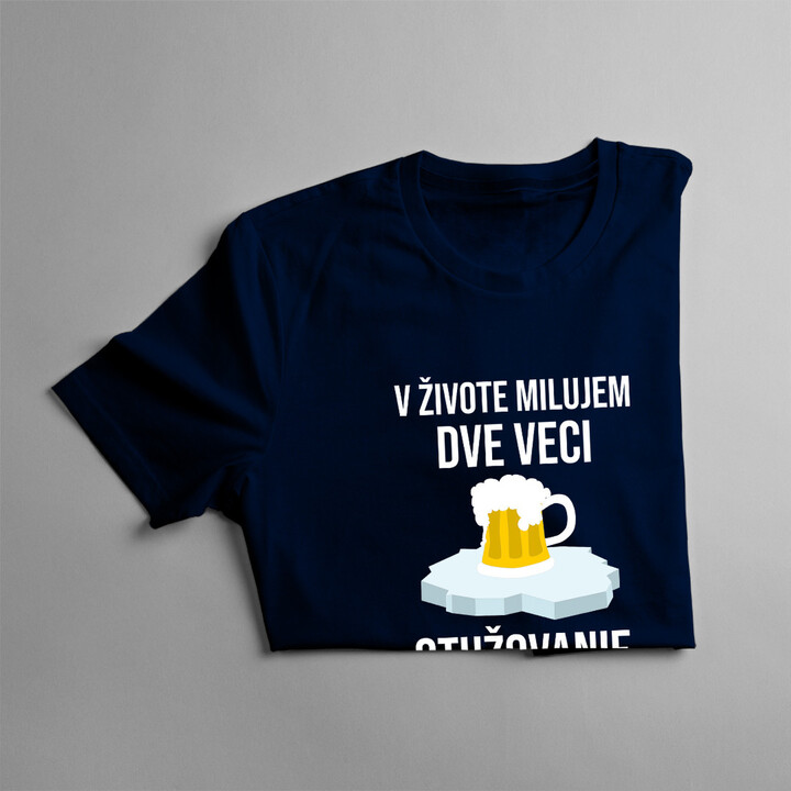 V živote milujem dve veci: otužovanie a pivo -  dámske tričko s potlačou