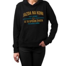 Jazda na koni nie je záľubou -  dámska mikina s potlačou