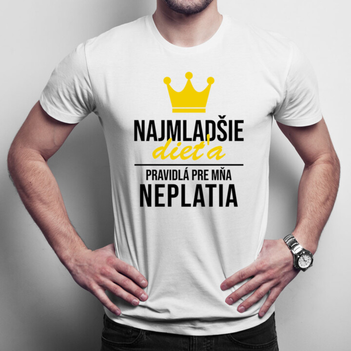 Najmladšie dieťa - pravidlá pre mňa neplatia - pánske tričko s potlačou