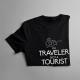 I'm traveler, not a tourist -  dámske tričko s potlačou