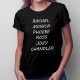 Rachel, Monica, Phoebe, Ross, Joey, Chandler - dámske tričko s potlačou