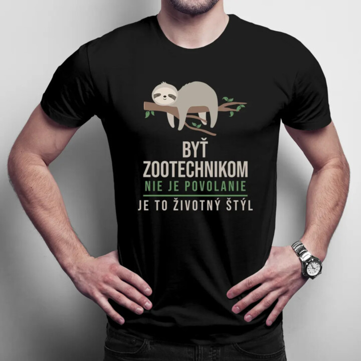 Byť zootechnikom nie je povolanie, je to životný štýl - pánske tričko s potlačou