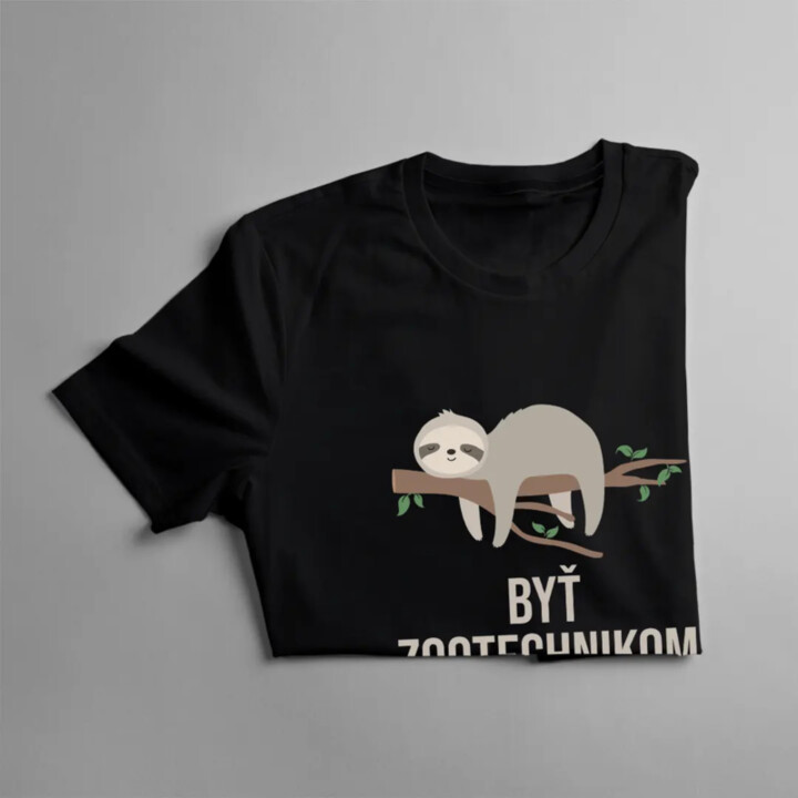 Byť zootechnikom nie je povolanie, je to životný štýl - pánske tričko s potlačou