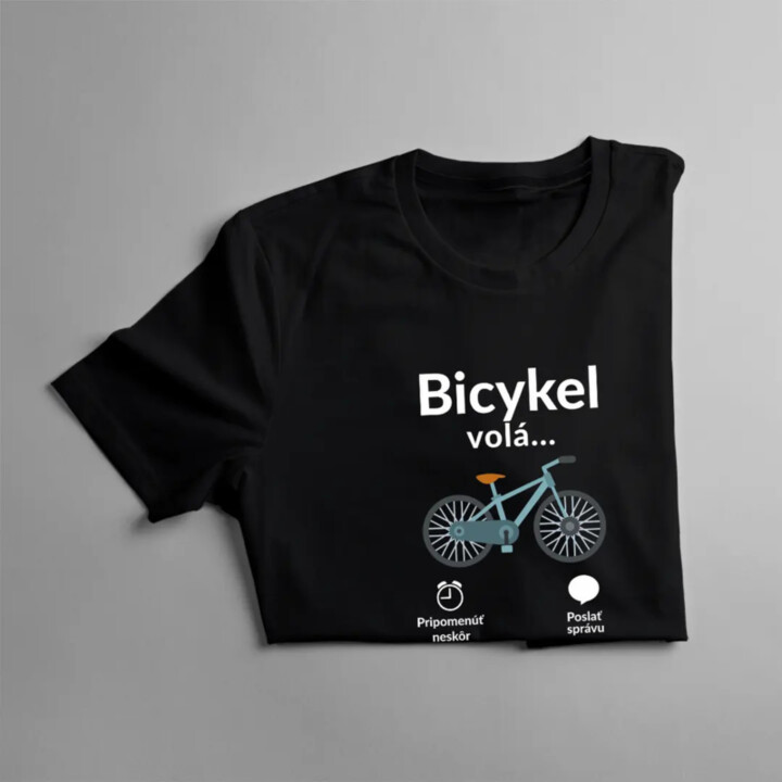 Bicykel volá - musím ísť v2 - pánske tričko s potlačou