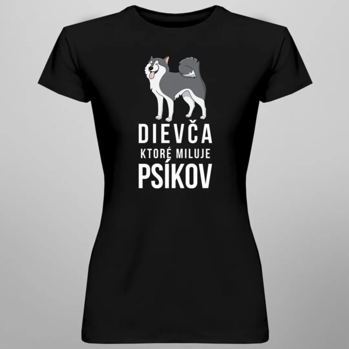 Dievča, ktoré miluje psíkov - dámske tričko s potlačou