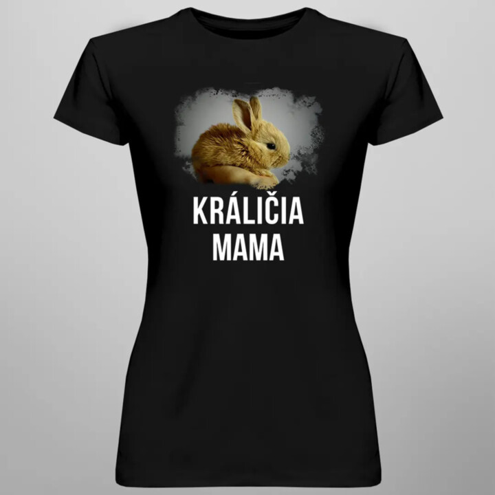 Králičia mama - dámske tričko s potlačou