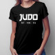 Judo - česť - viera - sila -  dámske tričko s potlačou