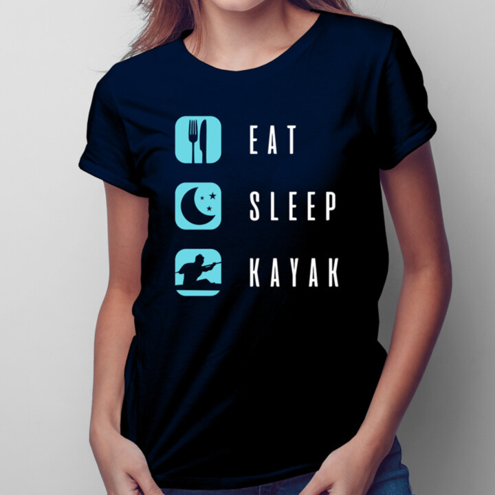 Eat sleep kayak -  dámske tričko s potlačou