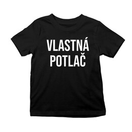 Tričko s vlastnou potlačou - detské tričko s potlačou
