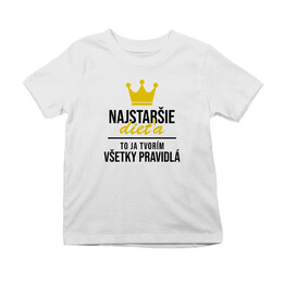 Najstaršie dieťa - to ja tvorím všetky pravidlá 