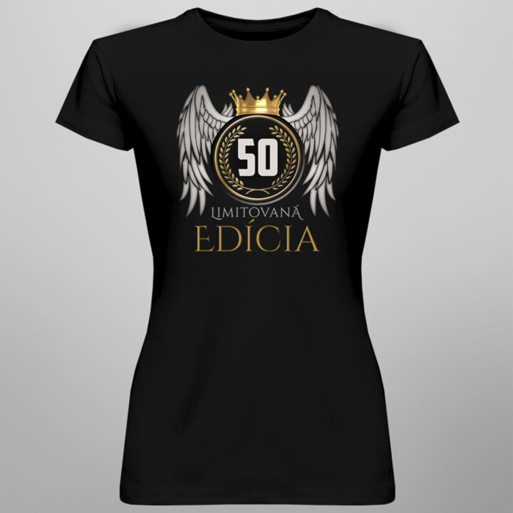 Limitovaná edícia 50 rokov -  dámske tričko s potlačou