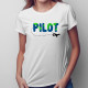 Pilot výletu -  dámske tričko s potlačou