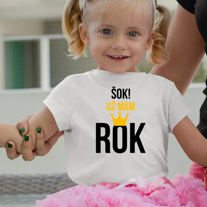 Šok! Už mám rok - Tričko s potlačou pre batoľatá