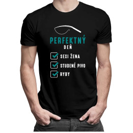 Perfektný deň - sexi žena, studené pivo a ryby - pánske tričko s potlačou