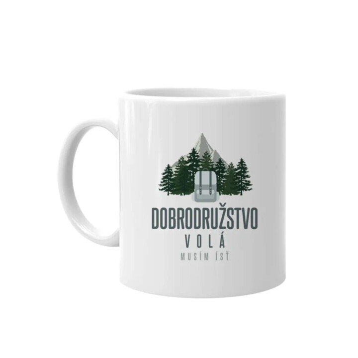 Dobrodružstvo volá, musím ísť - keramický hrnček s potlačou
