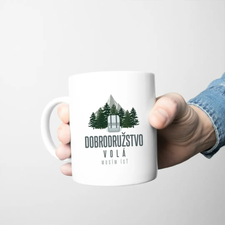 Dobrodružstvo volá, musím ísť - keramický hrnček s potlačou